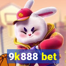 9k888 bet